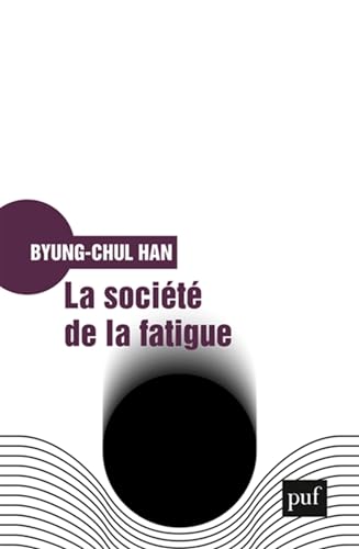 La société de la fatigue von PUF