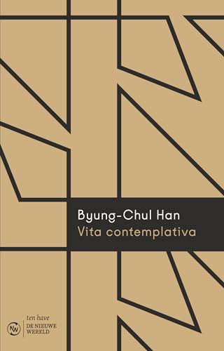 Vita contemplativa: over inactiviteit Vita contemplativa: over inactiviteit von Ten Have