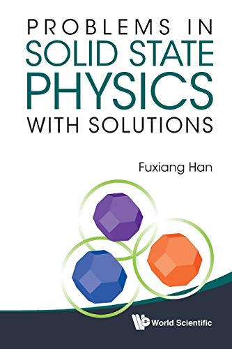 Problems In Solid State Physics With Solutions von World Scientific Publishing Company