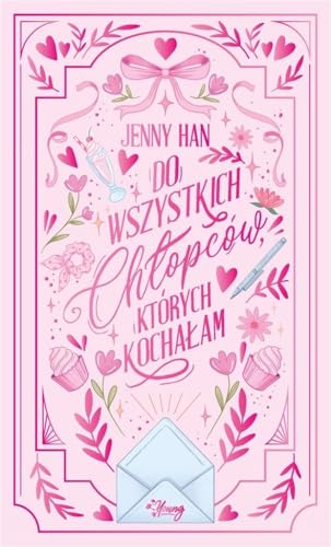 Do wszystkich chłopców, których kochałam.: Chłopcy. Tom 1. Wydanie specjalne von Young