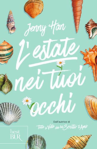 L'estate nei tuoi occhi. The summer trilogy (BUR Best BUR) von Rizzoli