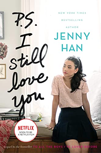 P.S. I Still Love You (To All the Boys I've Loved Before, Band 2)