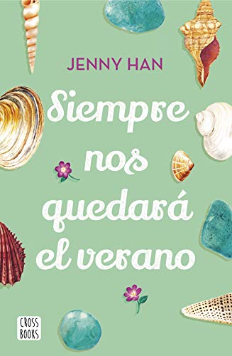 Siempre nos quedará el verano (Ficción, Band 3)