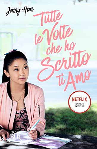 Tutte le volte che ho scritto ti amo (BUR Best BUR)
