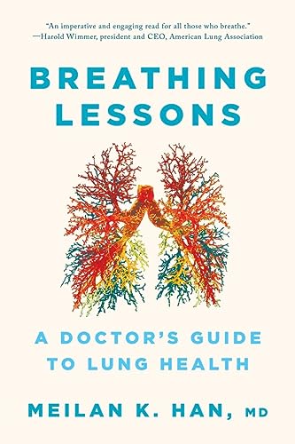 Breathing Lessons: A Doctor's Guide to Lung Health von WW Norton & Co