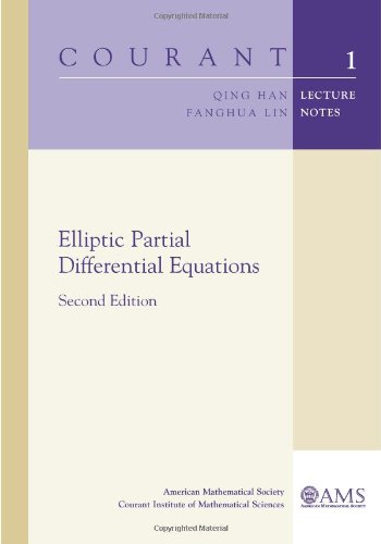 Elliptic Partial Differential Equations (Courant Lecture Notes, Band 1)