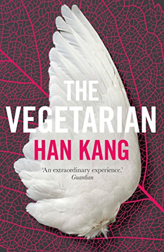 The Vegetarian: A Novel von Granta Books