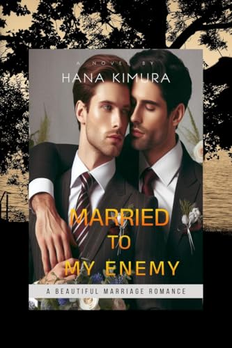 MARRIED TO MY ENEMY von Notion Press