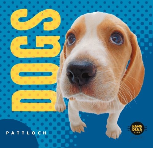 Dogs