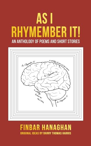 As I Rhymember It!: An Anthology Of Poems And Short Stories von Austin Macauley