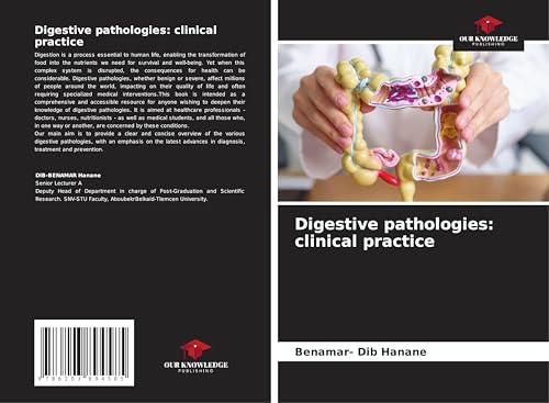 Digestive pathologies: clinical practice: DE von Our Knowledge Publishing