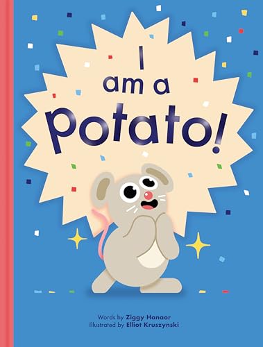 I Am a Potato! von Thames & Hudson