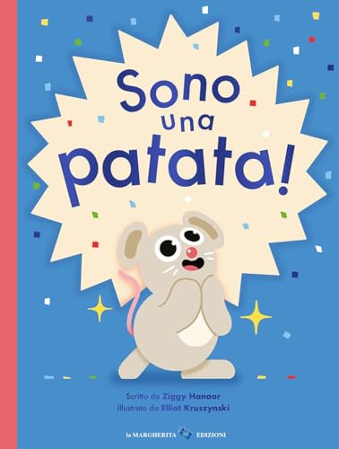 Sono una patata! (Libri illustrati) von La Margherita