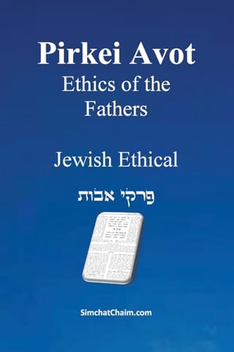 PIRKEI AVOT - Ethics of Our Ancestors [Jewish Ethical] von Judaism