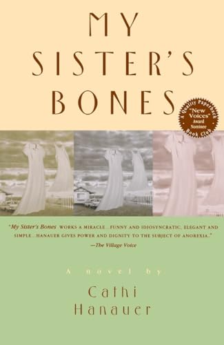 My Sister's Bones: A Novel My Sister's Bones: A Novel