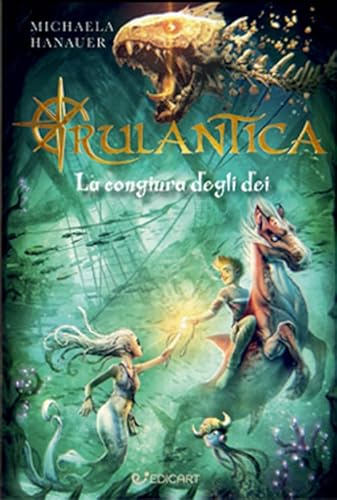 La congiura degli dei. Rulantica (Outsider)