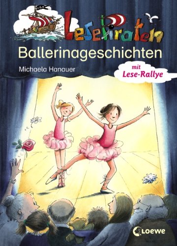 Lesepiraten-Ballerinageschichten: Mit Lese-Rallye