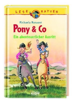 Pony & Co - Ein abenteuerlicher Ausritt