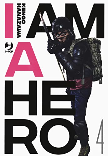 I am a hero (Vol. 4) (J-POP) von Edizioni BD