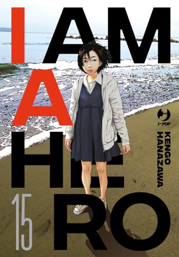I am a hero. Nuova ediz. (Vol. 15) (J-POP) von Edizioni BD