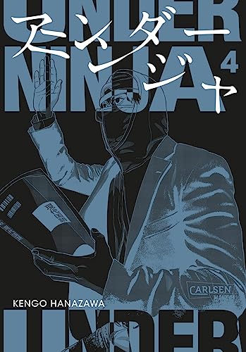 Under Ninja 4: Spannende Ninja-Action im modernen Japan (4) von Carlsen Manga