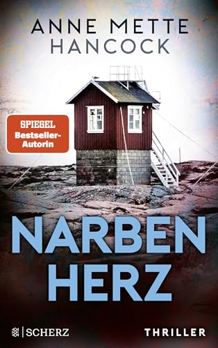 Narbenherz: Thriller | Die Nr.-1-Serie aus Dänemark von FISCHERVERLAGE