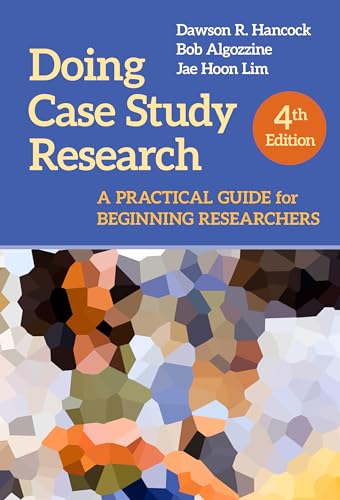Doing Case Study Research: A Practical Guide for Beginning Researchers von Teachers' College Press