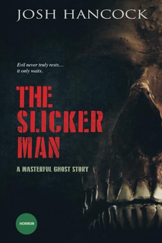 The Slicker Man von Burning Bulb Publishing