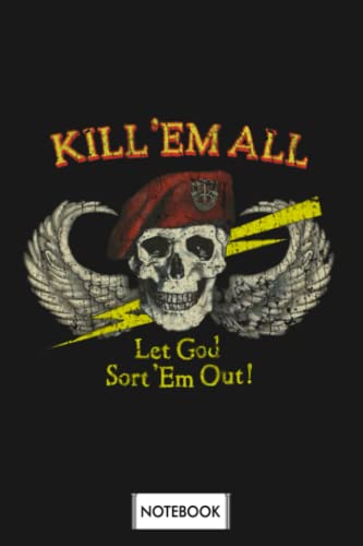 Special Forces Kill Em All 1986 Army Notebook: 6x9 120 Pages, Lined College Ruled Paper, Matte Finish Cover, Planner, Diary, Journal