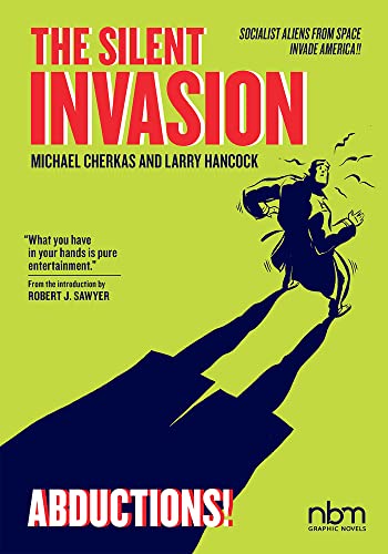 The Silent Invasion, Abductions, Volume 3