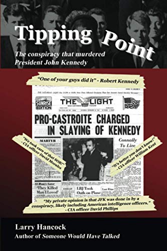 Tipping Point: The Conspiracy that Murdered President John Kennedy von MFF Press