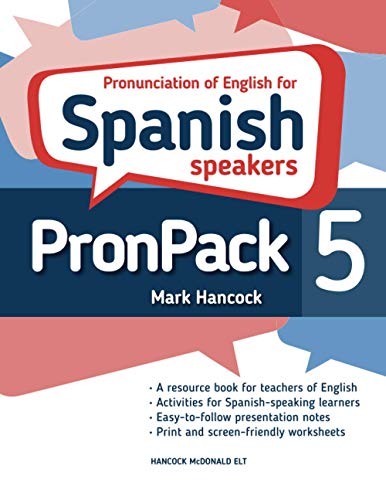 PronPack 5: Pronunciation of English for Spanish speakers
