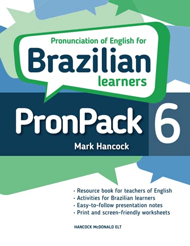 PronPack 6: Pronunciation of English For Brazilian Learners