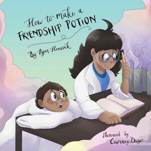 How to Make a Friendship Potion von Austin Macauley