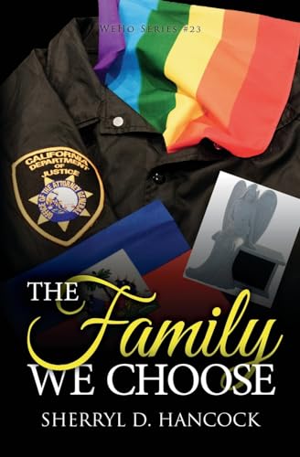 The Family We Choose (WeHo, Band 23) von Vulpine Press