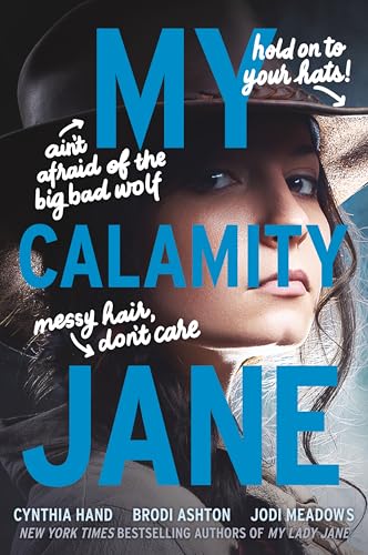 My Calamity Jane: Now a Streaming Series (The Lady Janies) von HarperCollins