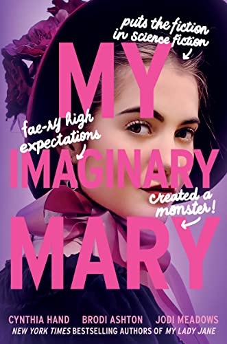 My Imaginary Mary: My Lady Jane Series Streaming Now (The Lady Janies)