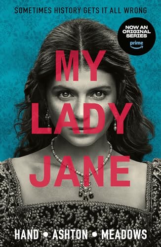 My Lady Jane: The Not Entirely True Story von Walker Books Ltd.