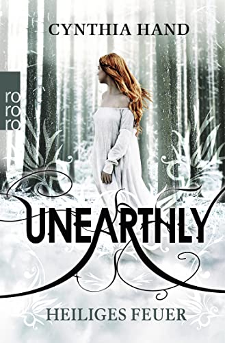 Unearthly: Heiliges Feuer