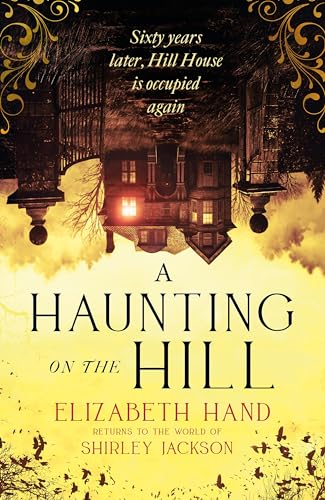 A Haunting on the Hill: Return to Shirley Jackson's classic ghost story for Halloween von Sphere