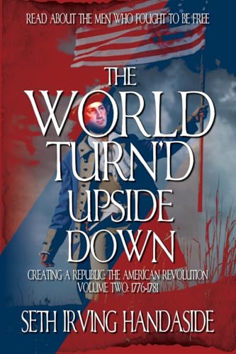 The World Turn'd Upside Down The World Turn'd Upside Down von Historium Press