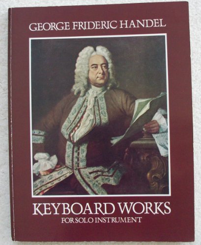 Keyboard Works for Solo Instrument (Dover Classical Piano Music) von Dover Publications