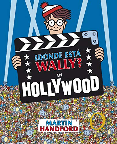 ¿dónde Está Wally?: En Hollywood / ¿where's Waldo?: In Hollywood (En busca de...) von B de Blok (Ediciones B)
