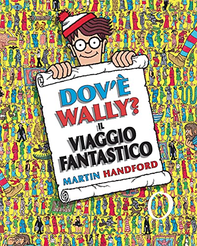 Dov'è Wally? Il viaggio fantastico. Ediz. a colori (Libri illustrati) von LIBRI ILLUSTRATI