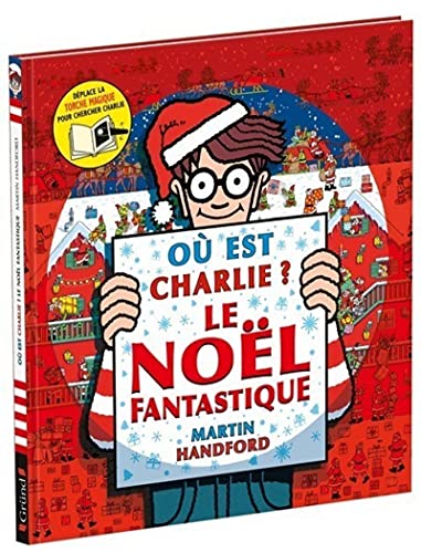 Où est Charlie ? Le Noël fantastique Où est Charlie ? Le Noël fantastique