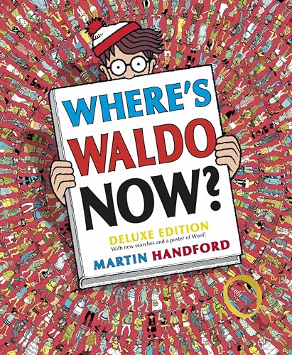 Where's Waldo Now?: Deluxe Edition Where's Waldo Now?: Deluxe Edition