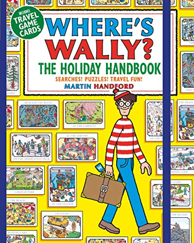 Where's Wally? The Holiday Handbook: Searches! Puzzles! Travel Fun!