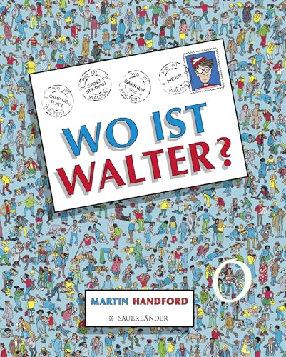 Wo ist Walter?: Das Original! Kultiges Wimmelbilderbuch für Kinder ab 4 Jahren und Erwachsene Wo ist Walter?: Das Original! Kultiges Wimmelbilderbuch für Kinder ab 4 Jahren und Erwachsene