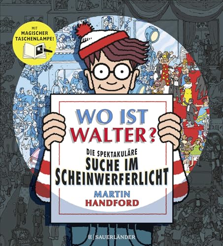Wo ist Walter? Die spektakuläre Suche im Scheinwerferlicht: Mit magischer Taschenlampe | Suchbilderbuch für Erwachsene und Kinder ab 4 Jahren: Spielspaß für die ganze Familie von FISCHERVERLAGE