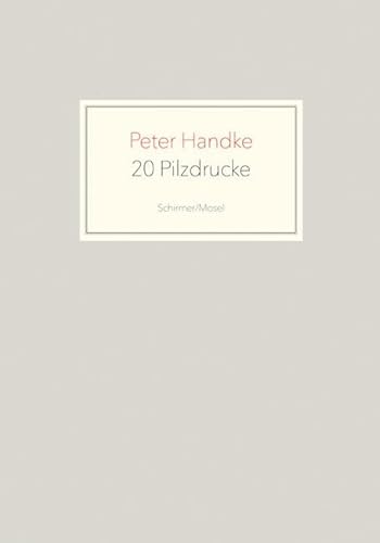 19 Pilzdrucke: Peter Handke